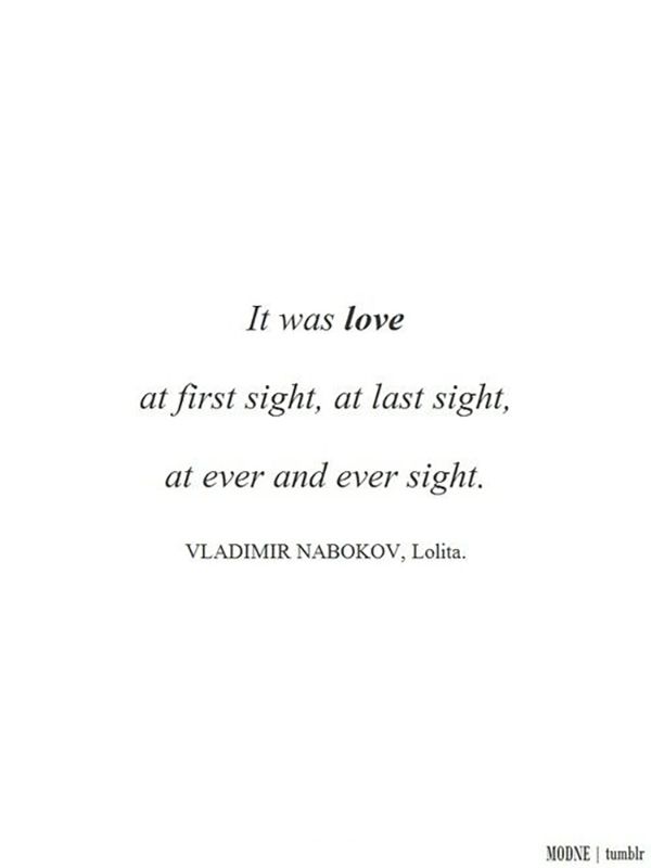It Was Love At First Famous Love Quotes