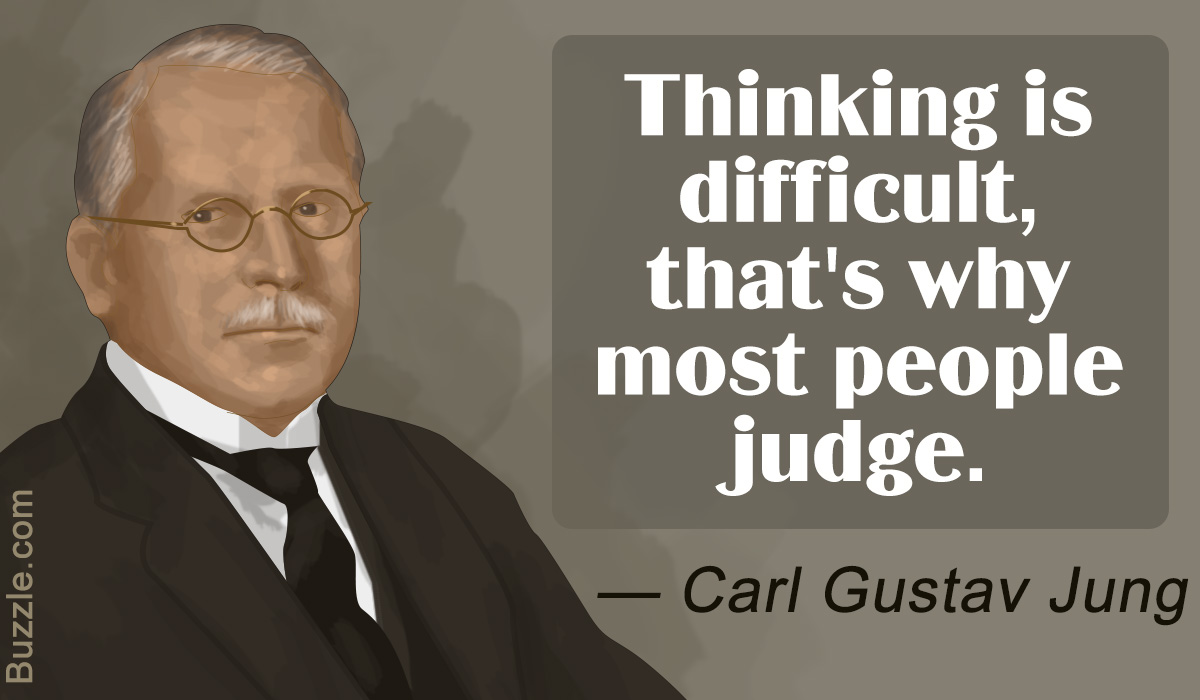 Thinking Is Difficult That's Famous Quotes