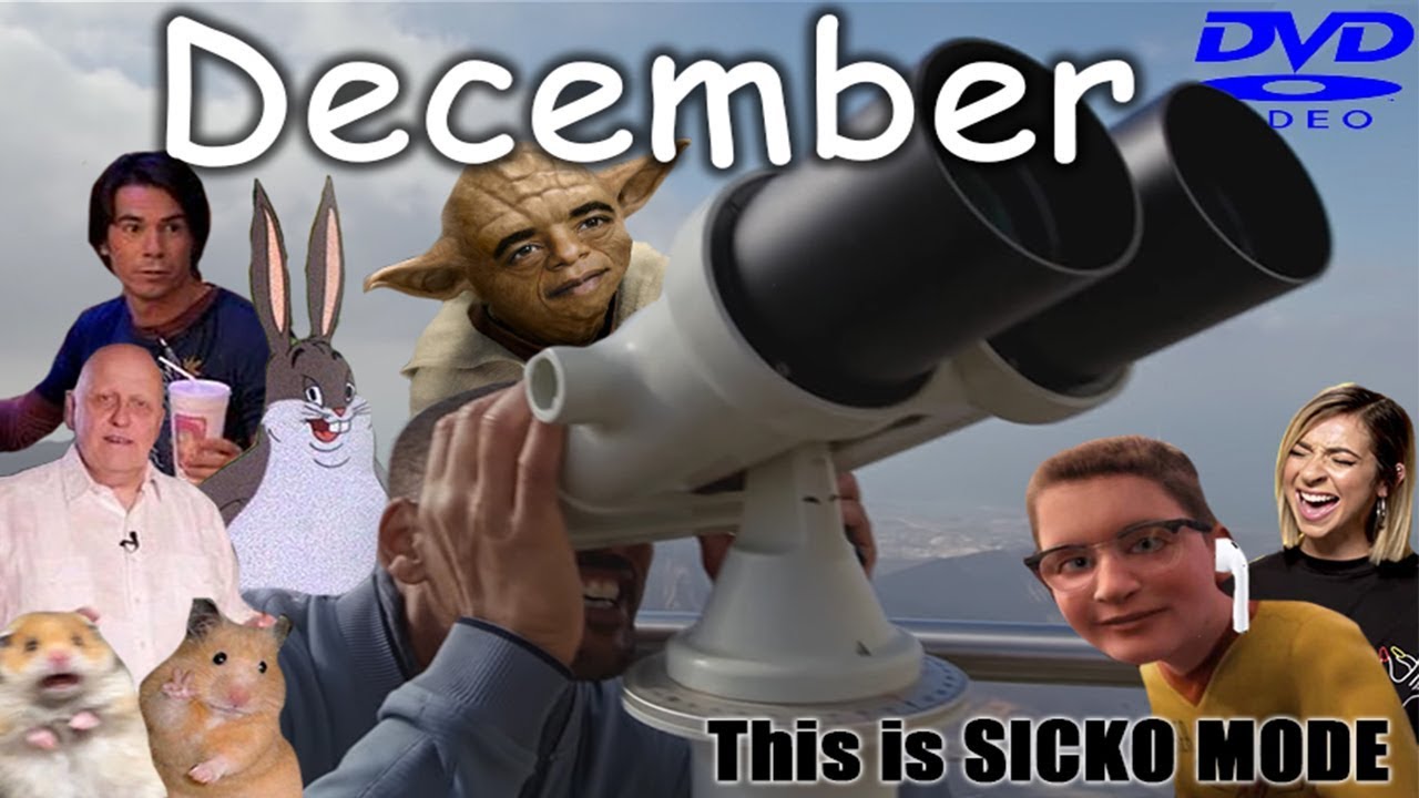 December This is Sicko Mode Memes