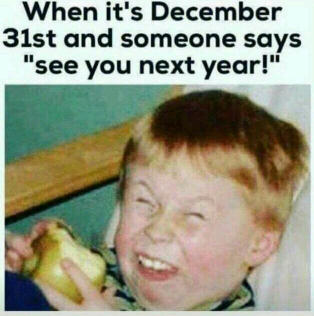 See You Next Year December Memes