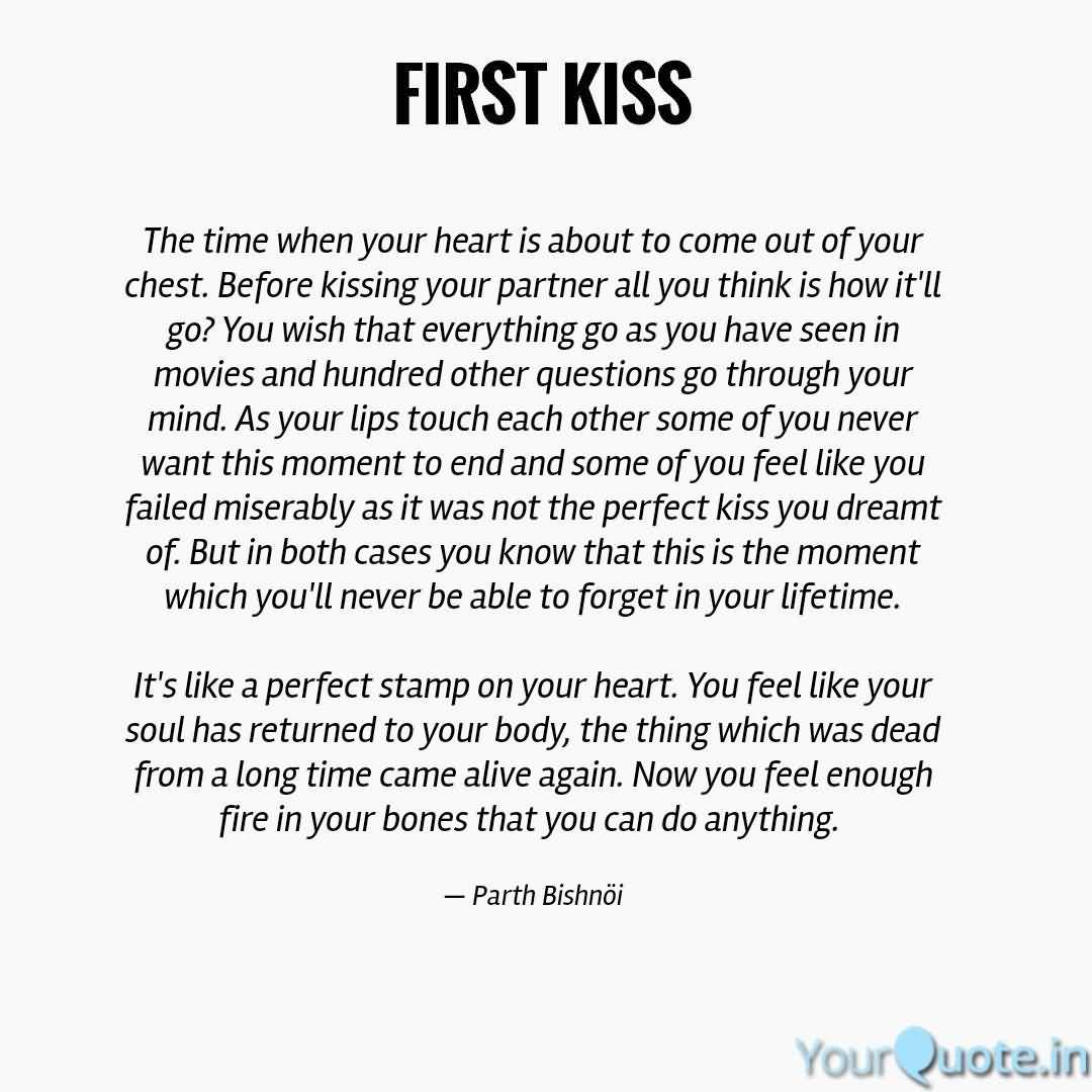 The Time When Your Heart Is About First Kiss Quotes