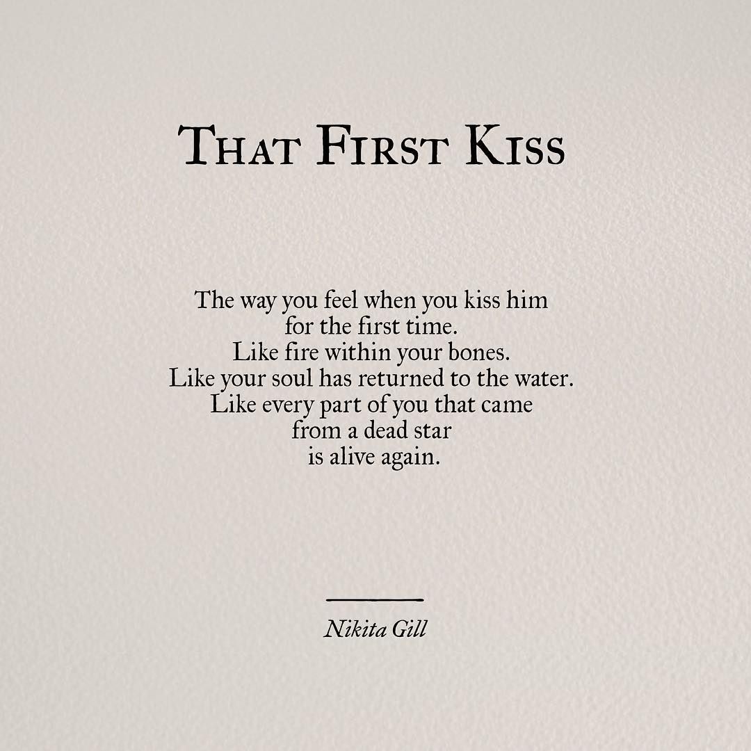 The Way You Feel When You Kiss First Kiss Quotes