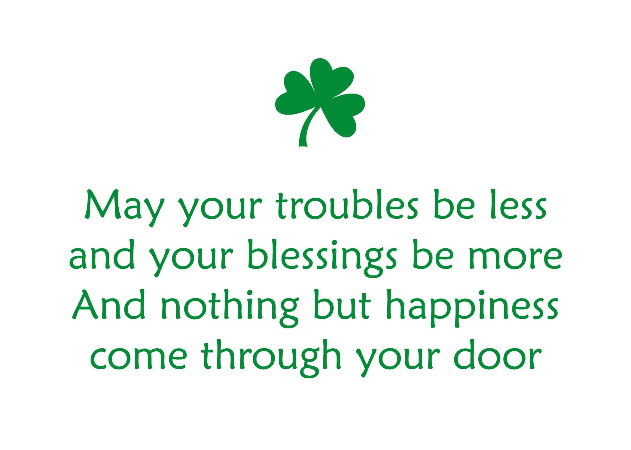 Latest May Your Troubles Quotes Photo