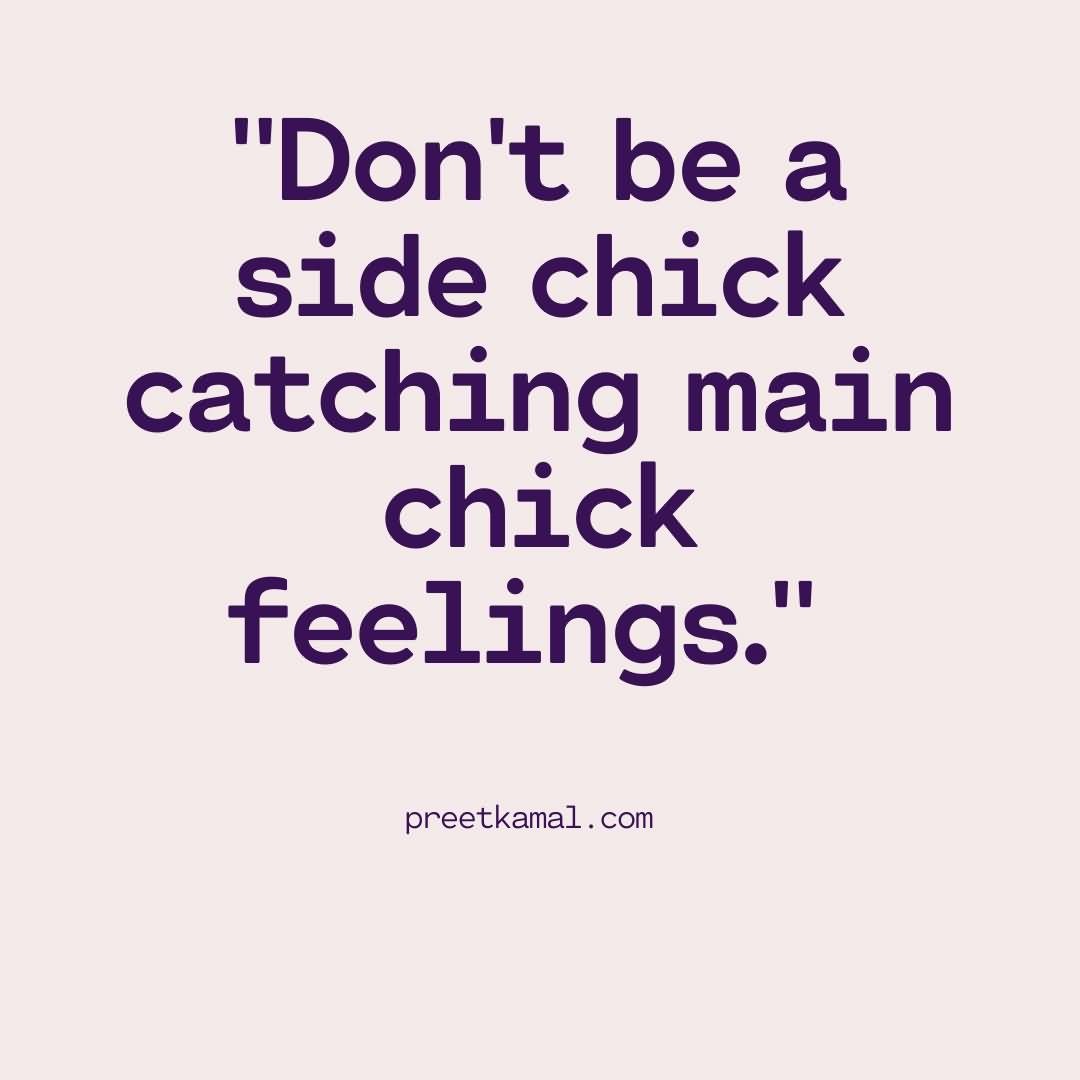 21 Side Chick Quotes Images for Facebook