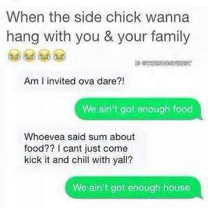 Hang With You Side Chick Quotes