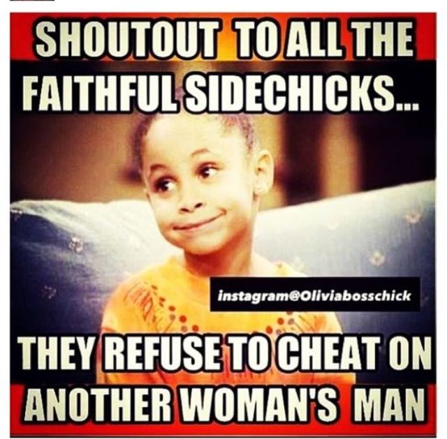 Refuse To Cheat Side Chick Quotes