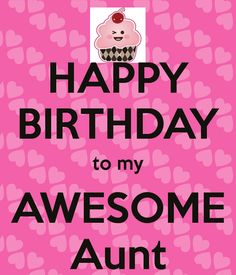 To My Awesome Aunt Happy Birthday Aunt Meme