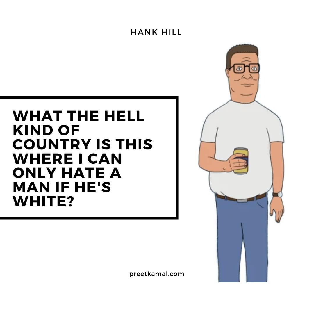 What The Hell Hank Hill Quotes