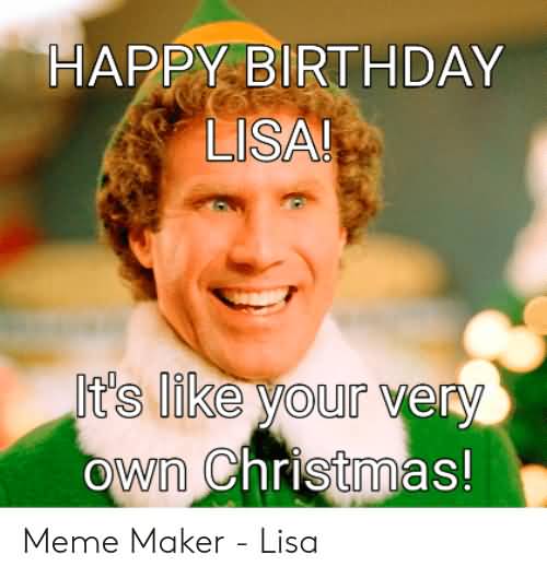 It's Like Your Very Happy Birthday Lisa Meme