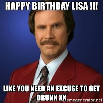 Like You Need An Happy Birthday Lisa Meme