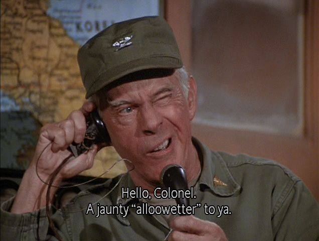 Hello Colonel A Jaunty Colonel Potter Quotes