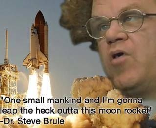 One Small Mankind Steve Brule Quotes