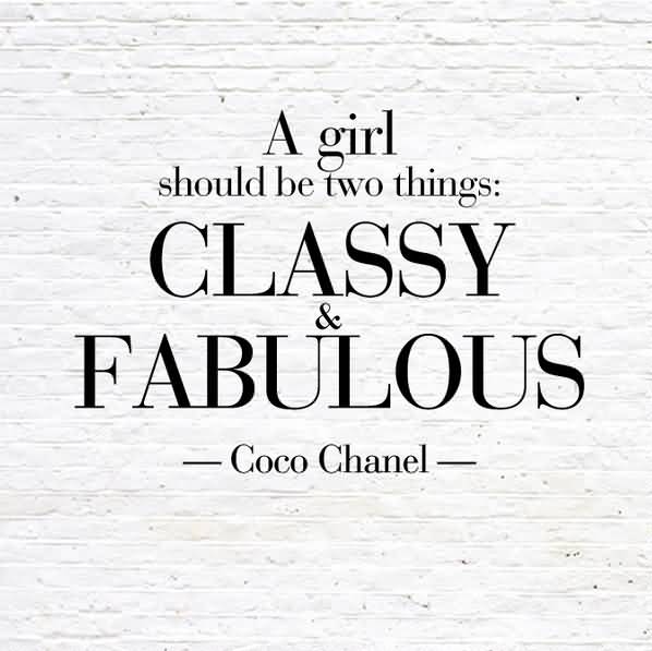 A Girl Should Be Two Fashion Quotes