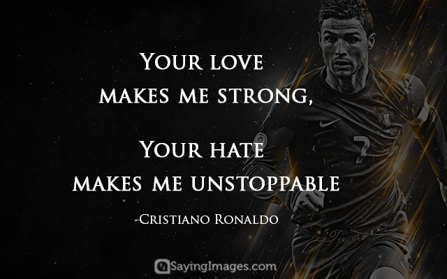 Your Love Makes Me Football Quotes