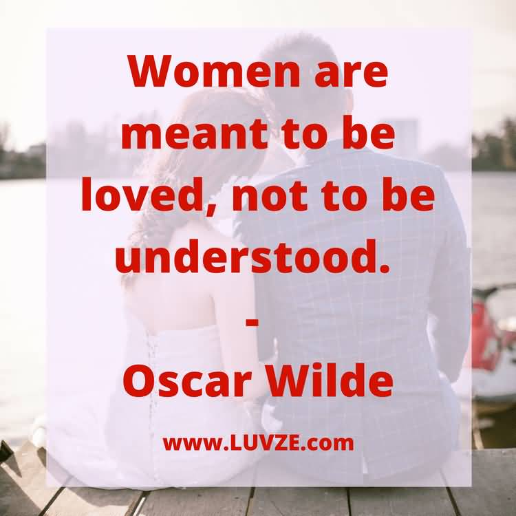 Women Are Meant To Be Funny Love Quotes