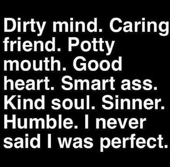 Dirty Mind Caring Friend Dirty Quotes