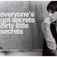 Everyone's Got Secrets Dirty Dirty Quotes