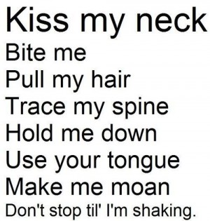 Kiss My Neck Bite Dirty Quotes