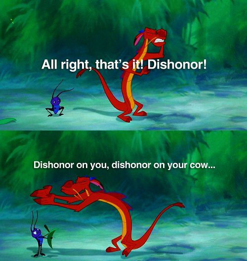 All Right That's It Mushu Quotes