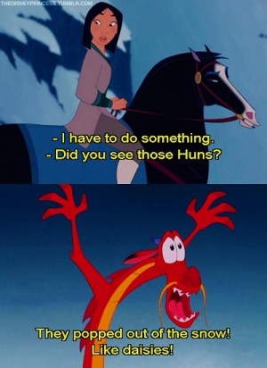 I Have To Do Mushu Quotes