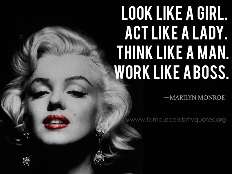Look Like A Girl Marilyn Monroe Quotes