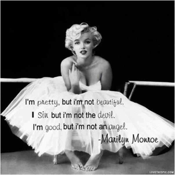Marilyn Monroe Quotes I'm Pretty But I'm