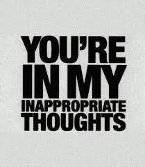 You're In My Inappropriate