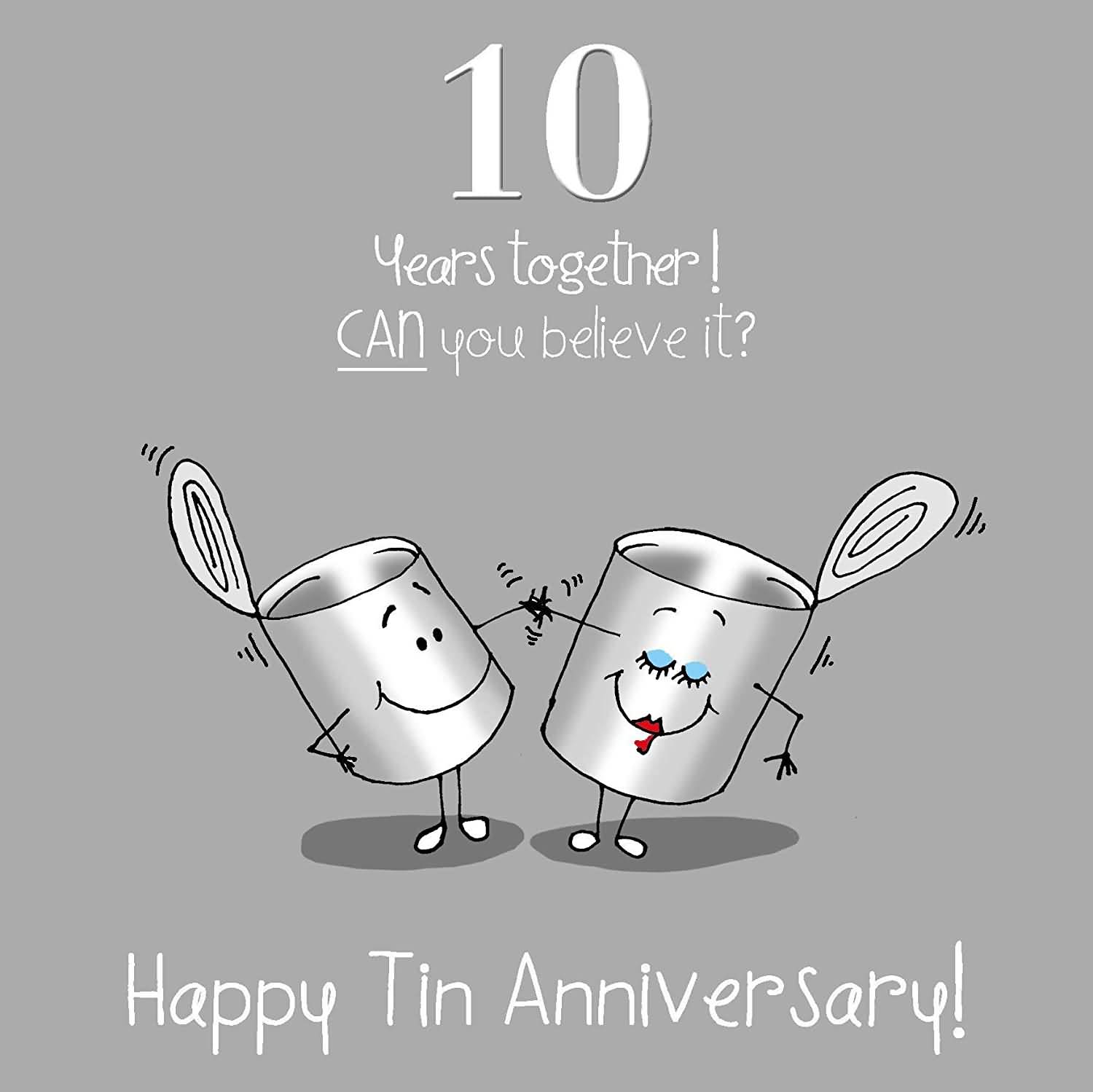 10 Years Together Can 10 Year Anniversary Quotes