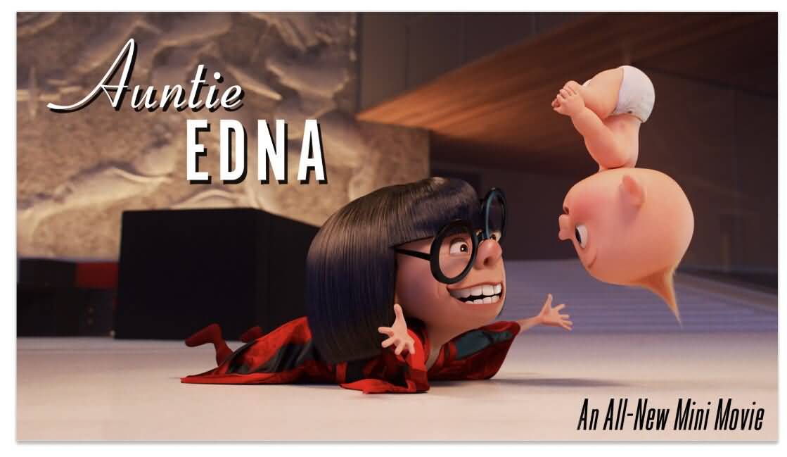 An All New Mini Edna Mode Quotes