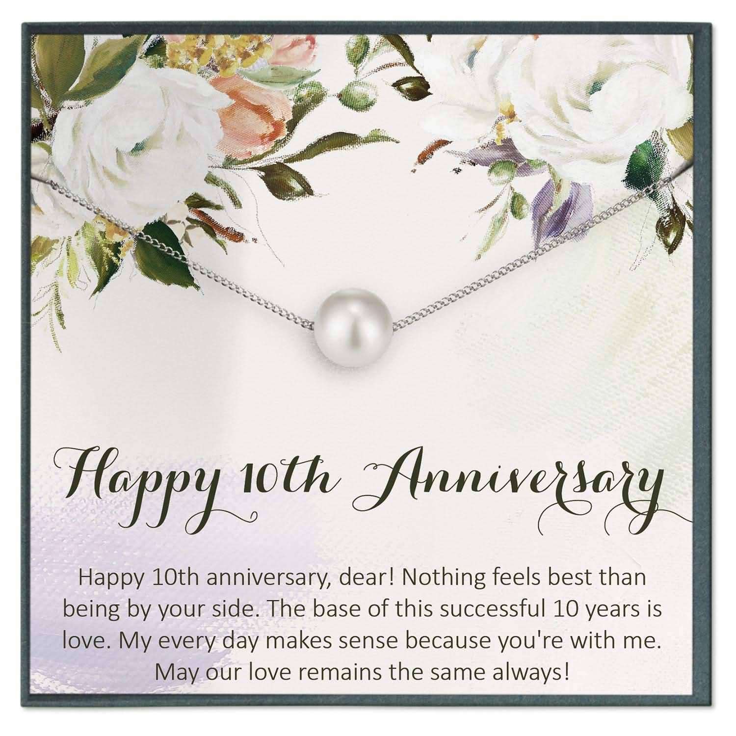 Happy 10th Anniversary Dear 10 Year Anniversary Quotes