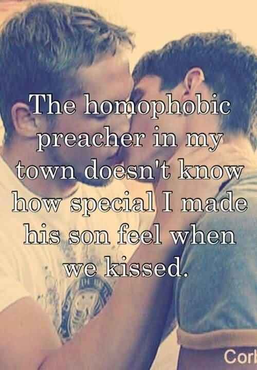 The Homeophobic Preacher In Gay Love Quotes