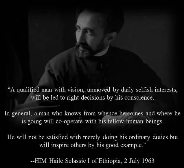A Qualified Man With Haile Selassie Quotes