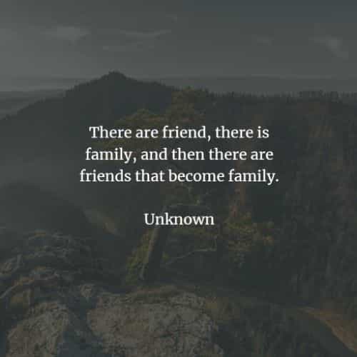 Friends That Become Family Friends Are Family Quotes