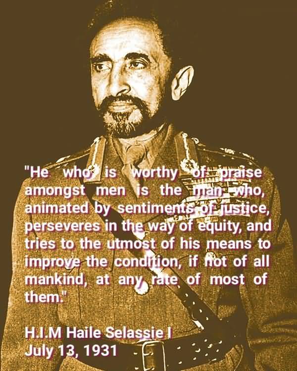 He Who Is Worthy Haile Selassie Quotes