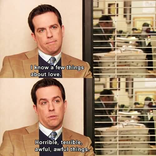 I Know A Few Andy Bernard Quotes