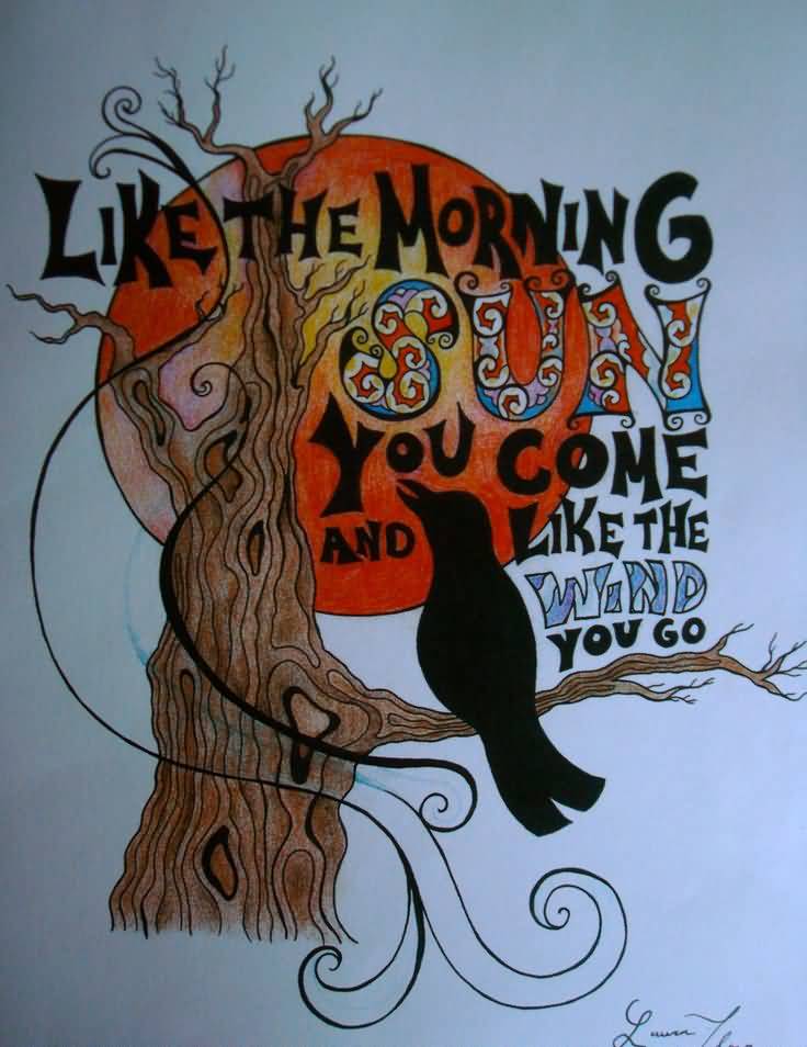 Like The Morning Sun Grateful Dead Quotes