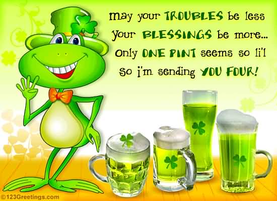 May Your Troubles Be Irish Birthday Wishes