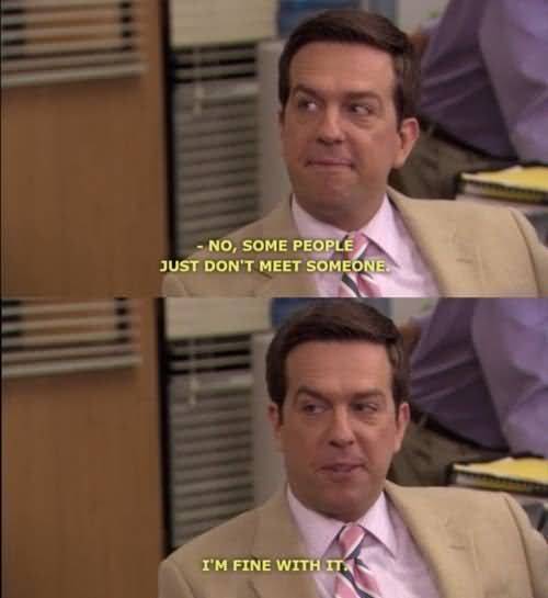 No Some People Just Andy Bernard Quotes