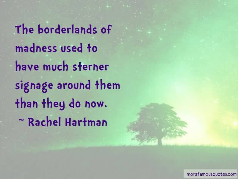 The Borderlands Of Madness Borderlands Quotes