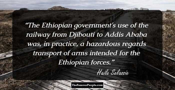 The Ethiopian Government's Use Of Haile Selassie Quotes