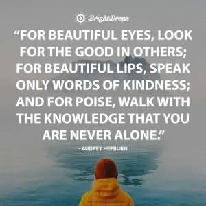 For Beautiful Eyes Look Natural Beauty Quotes