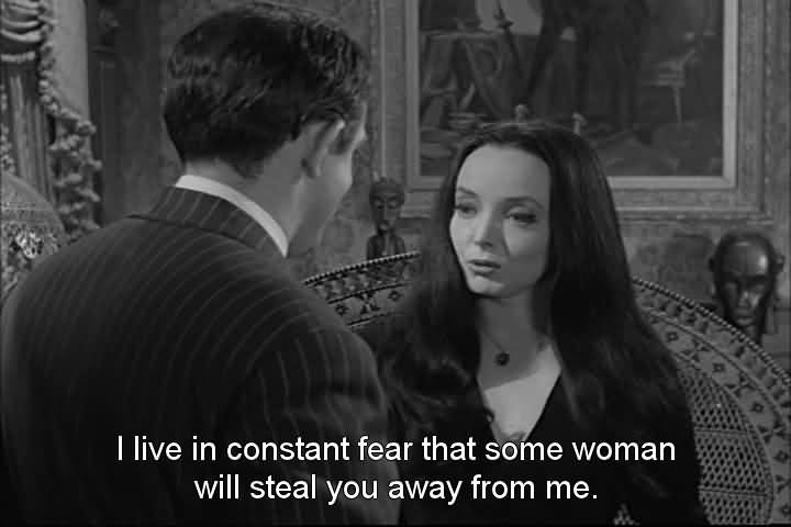 I Live In Constant Morticia Addams Quotes