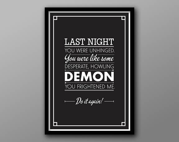 Last Night You Were Morticia Addams Quotes