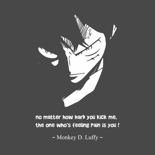 No Matter How Hard One Piece Quotes