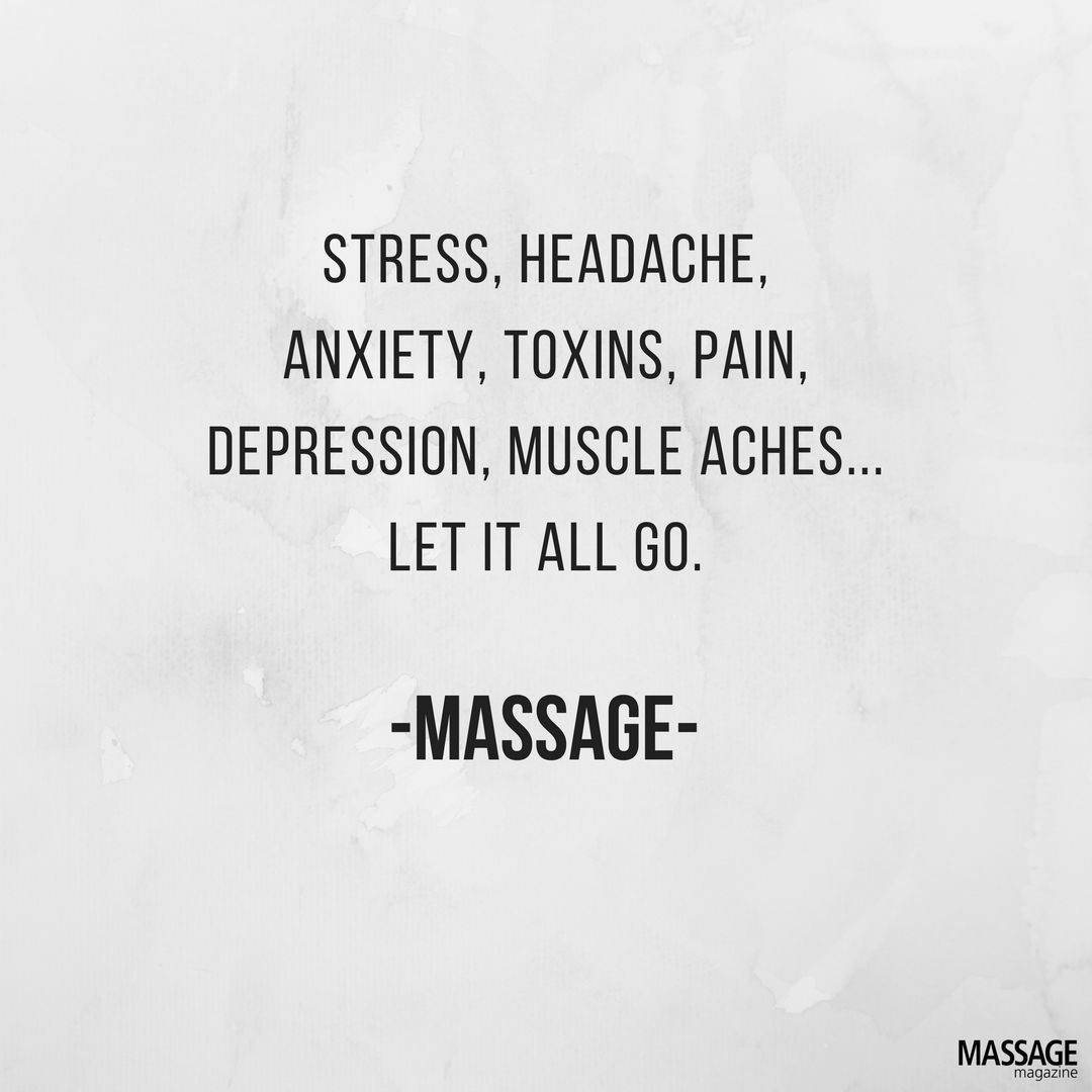Stress Headache Anxiety Toxins Massage Quotes