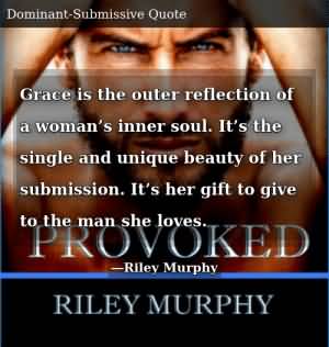 Grace Is The Outer Submissive Woman Quotes