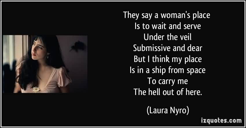 They Say A Woman Submissive Woman Quotes